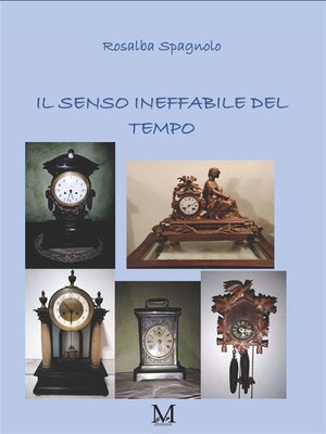 cover image of Il senso ineffabile del tempo